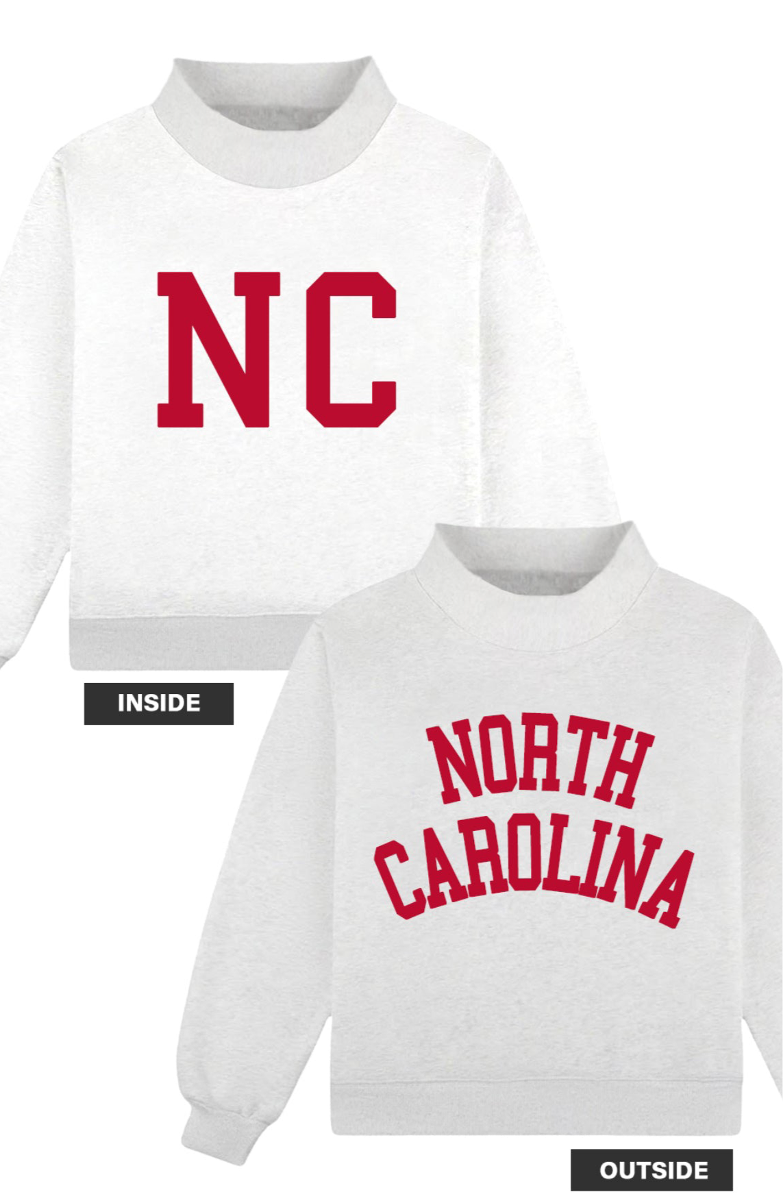 *Preorder* NORTH CAROLINA Reversible Mockneck