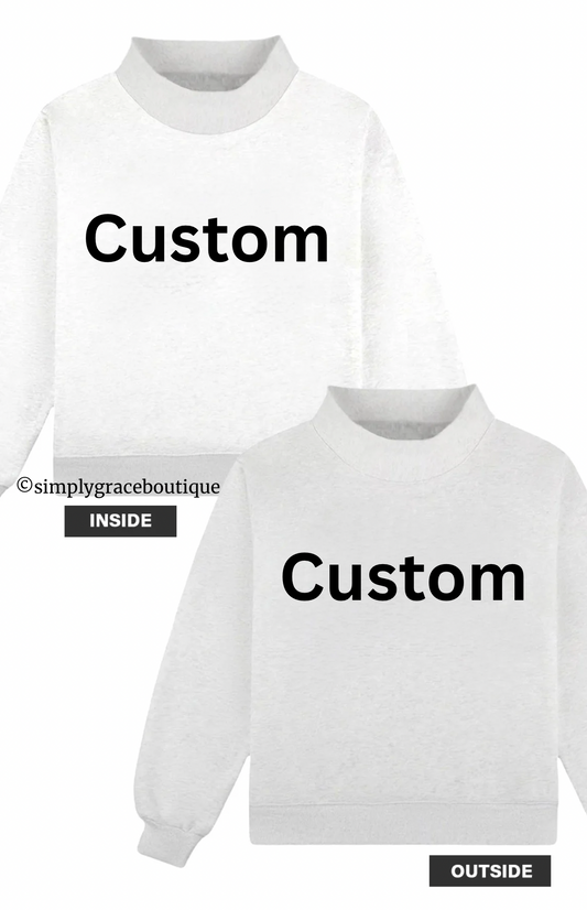 Preorder Custom Mockneck